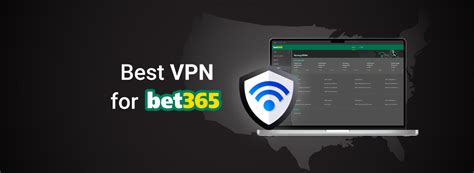 bet365 with a vpn|Best bet365 VPN: Learn how to play bet365 from anywhere in .